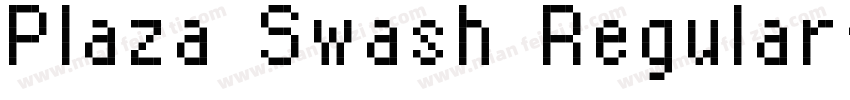 Plaza Swash Regular字体转换